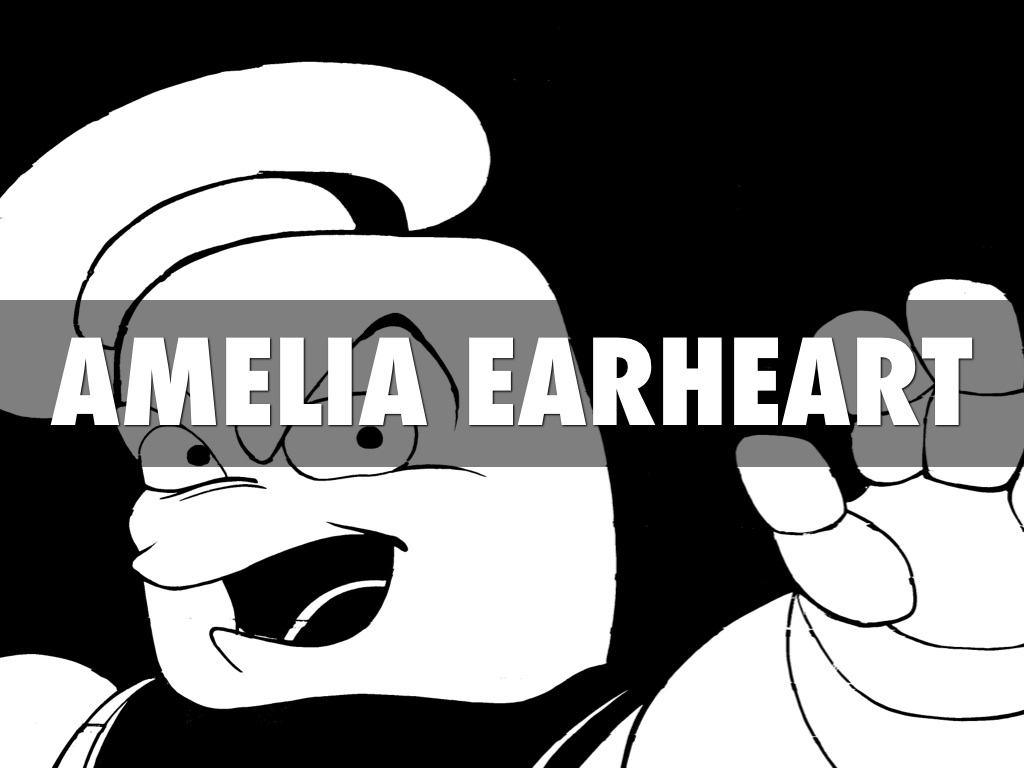 Amelia Earheart