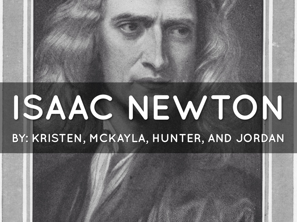 Isaac Newton