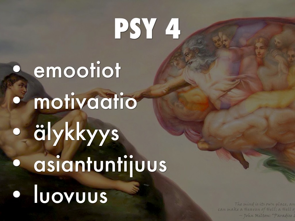 PS 4 Motiivit, Tunteet, Älykkyys, Luovuus, Asiantuntijuus