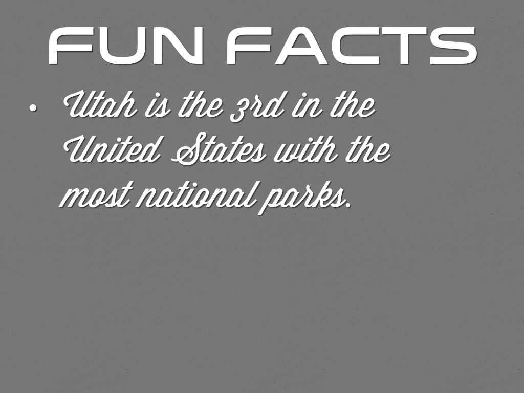 Fun Facts About Utah by gb3460