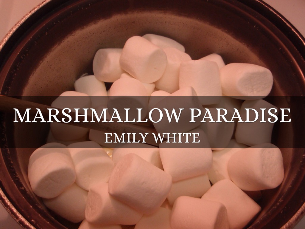 Marshmellow Paradise
