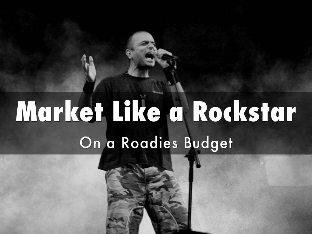 Market Like a Rockstar