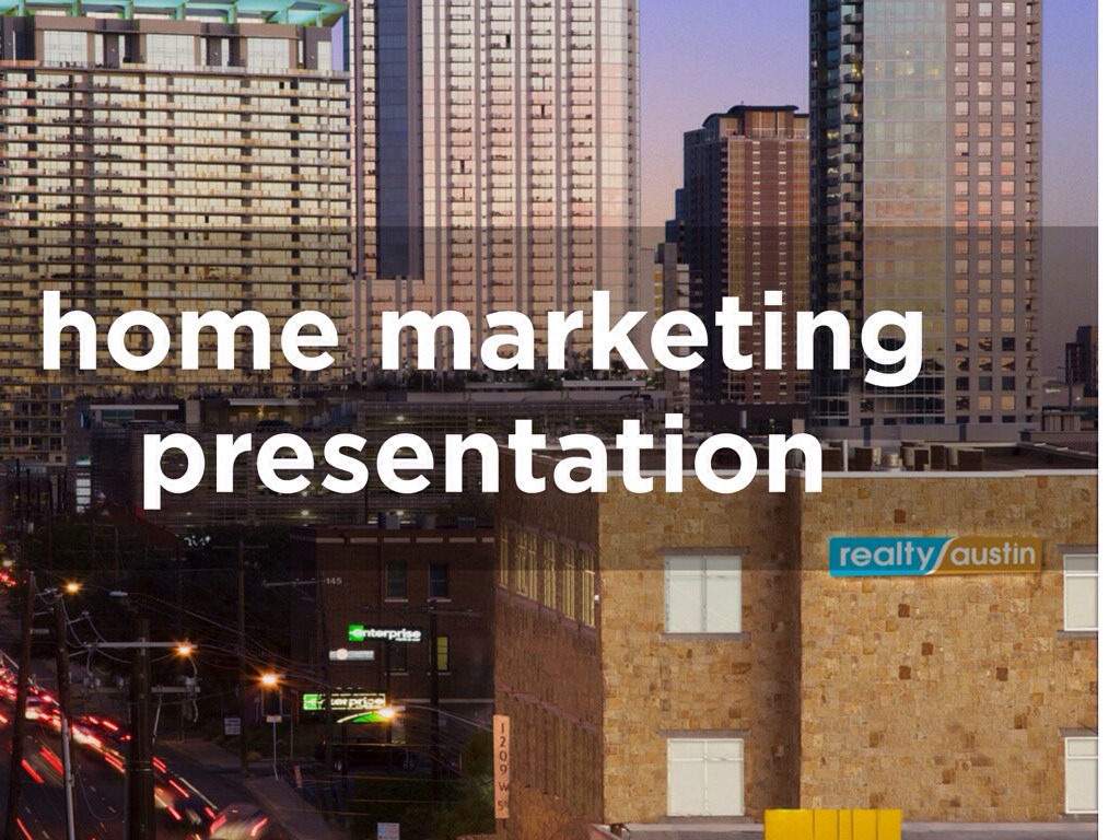 Marketing & Selling Your Home