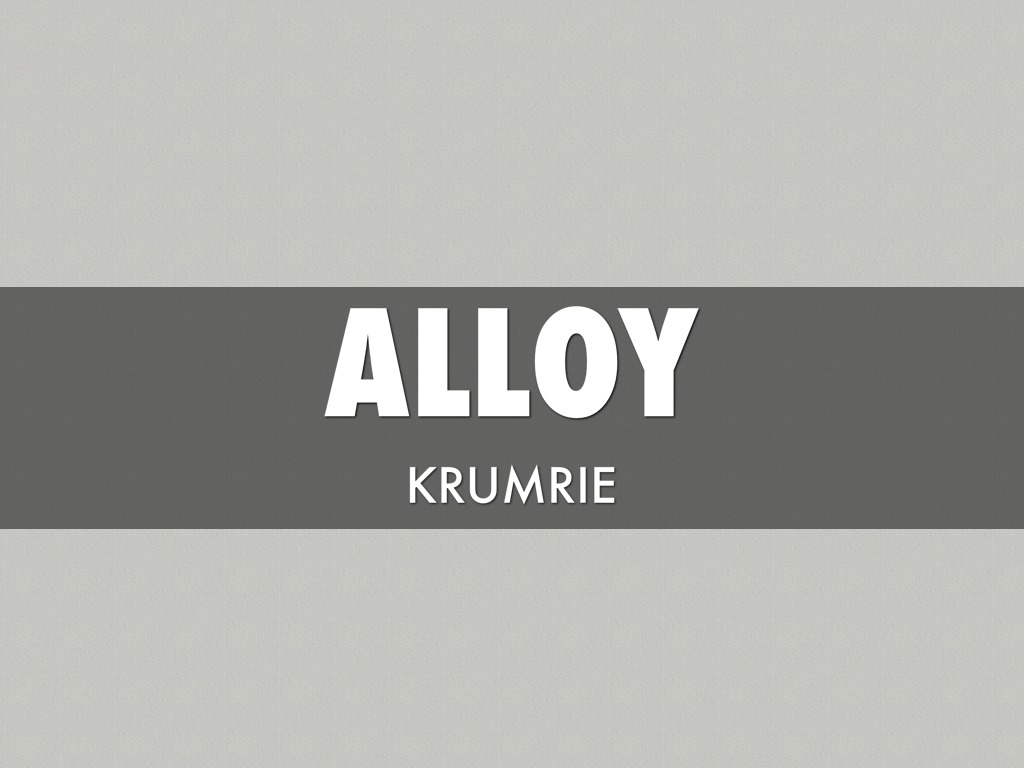 Alloy