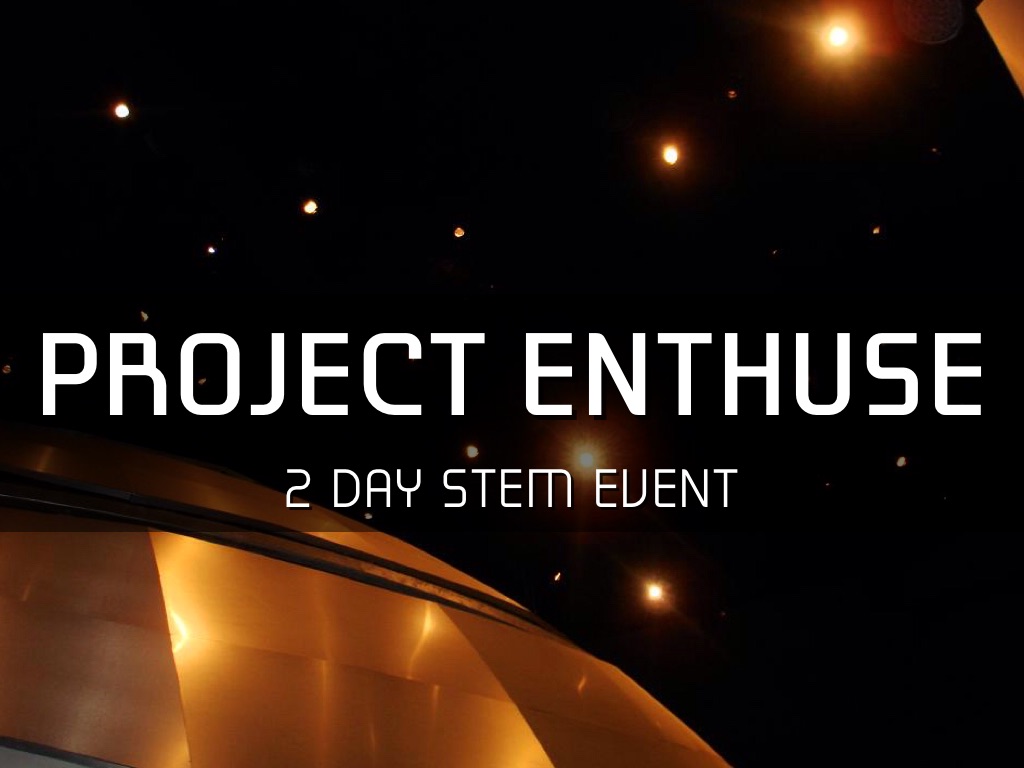 Project Enthuse