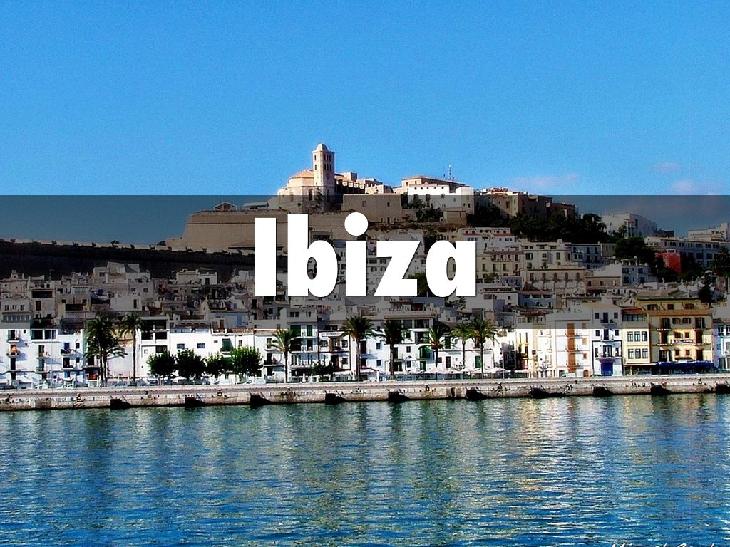 Ibiza