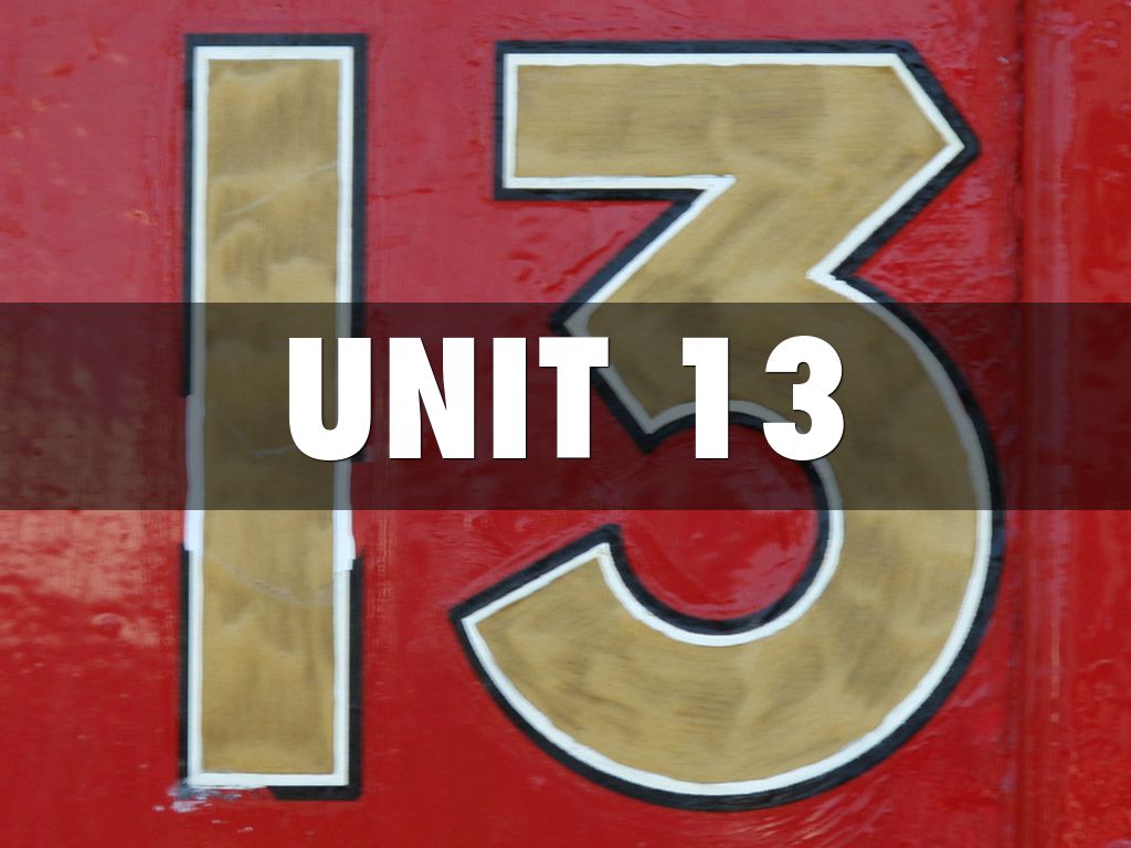 Unit 13 Flashcards By Mike Beecher