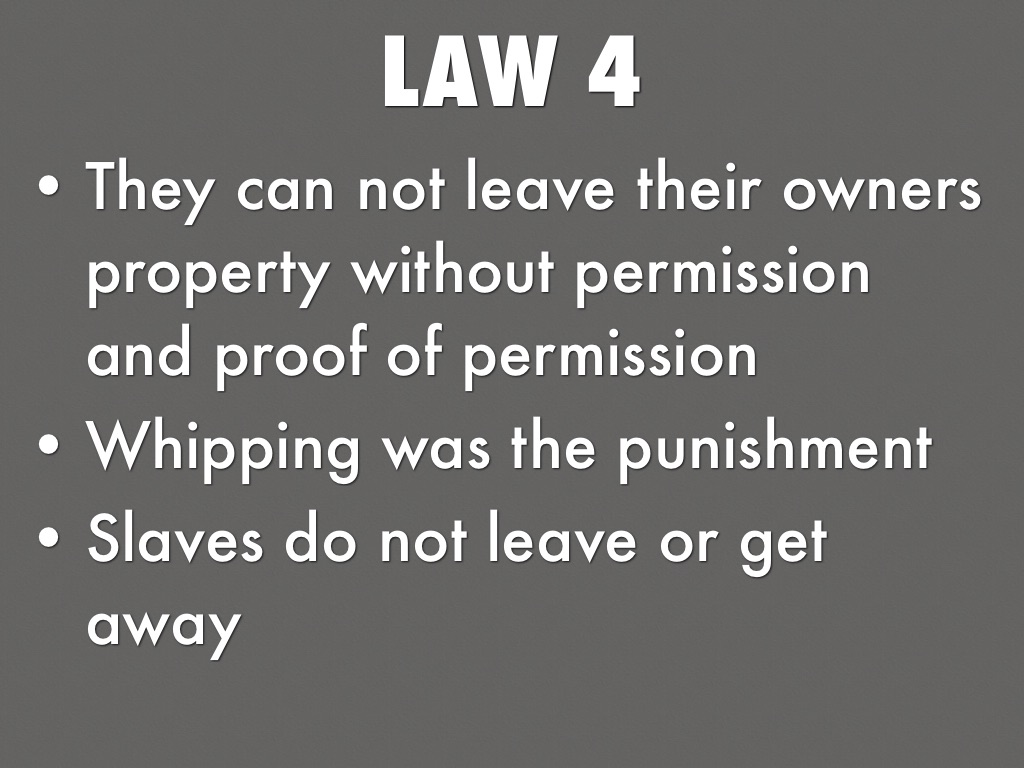 Slave Laws Period 8 by Isabel Wheeler