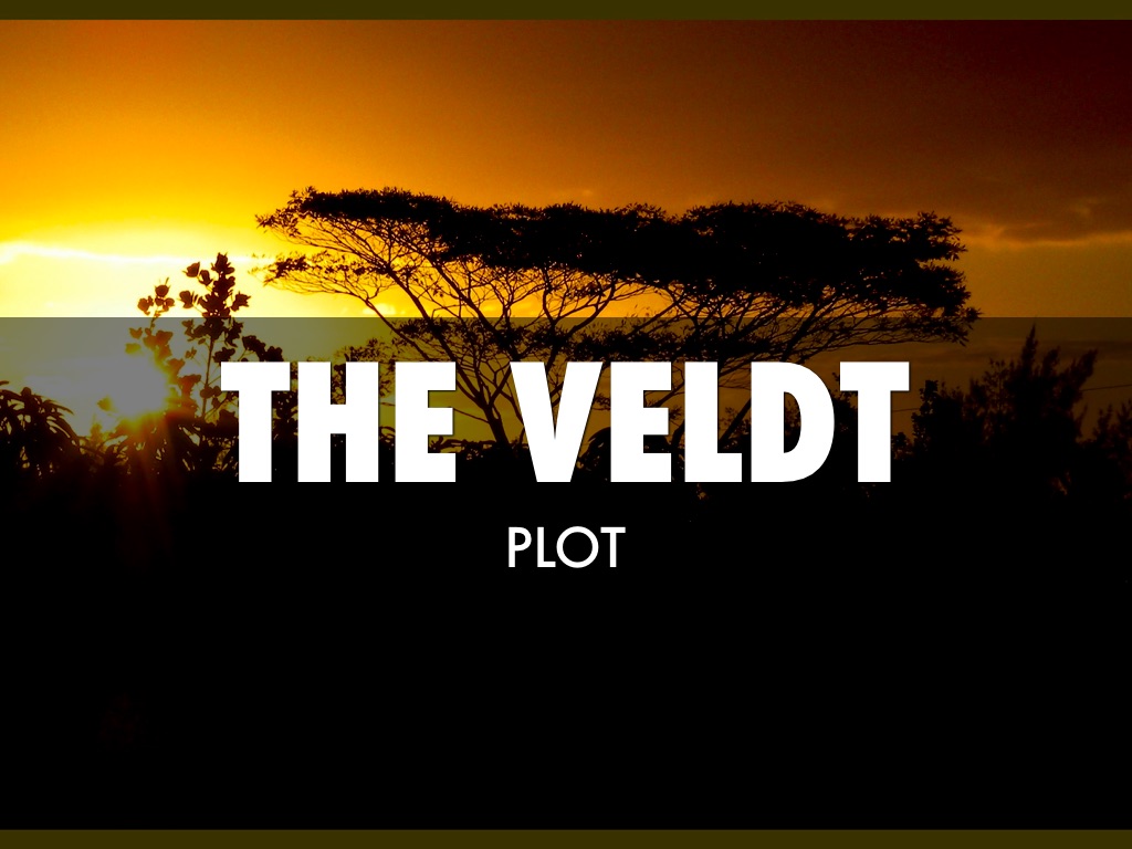 The Veldt