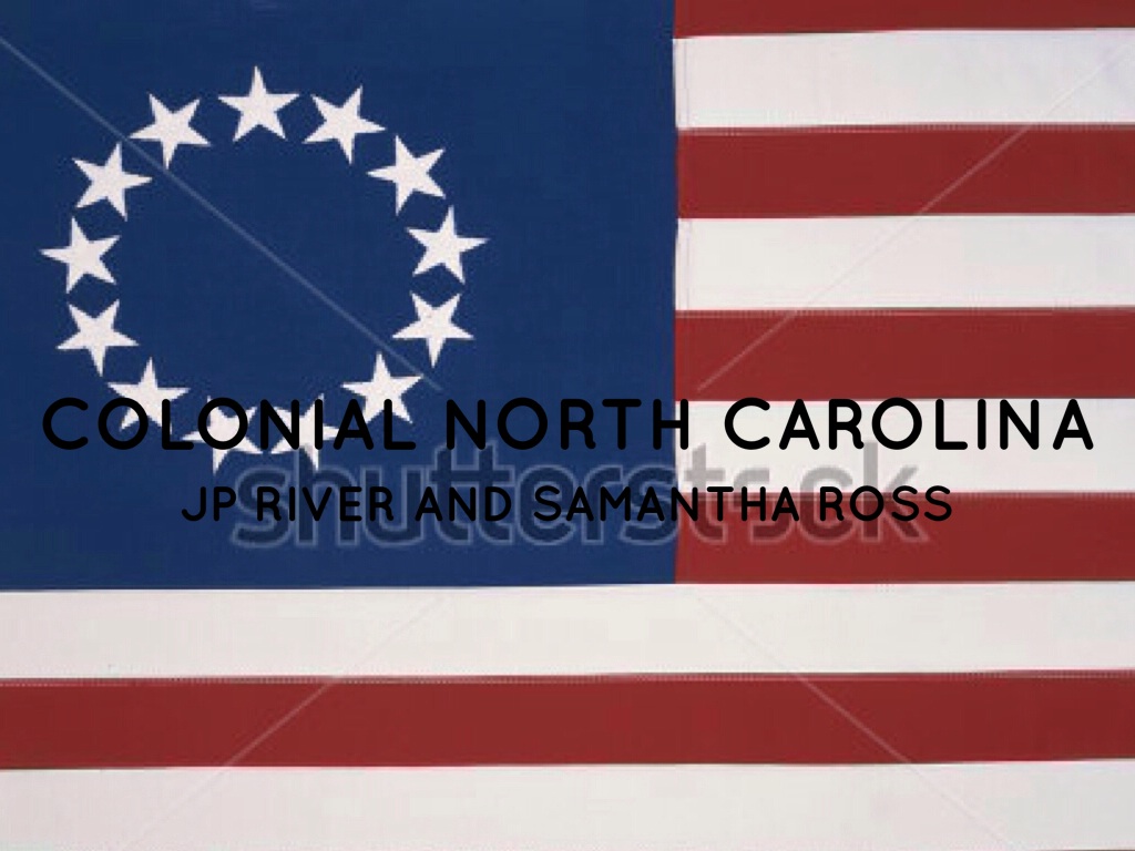Colonial North Carolina