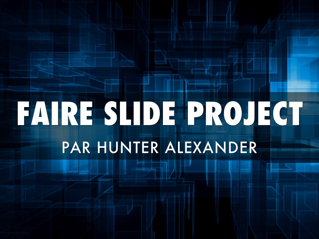 Faire Slide Project 