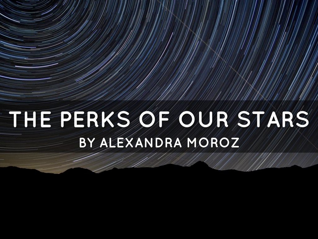 The Perks of our Stars