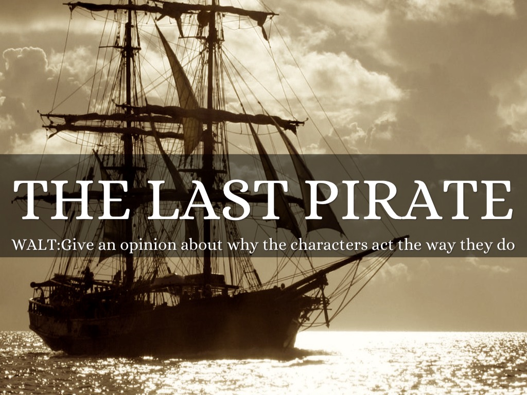 The Last Pirate By Abby