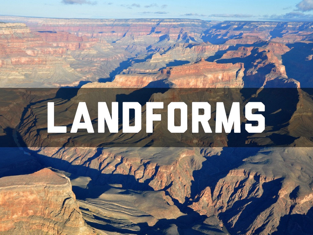 Landforms