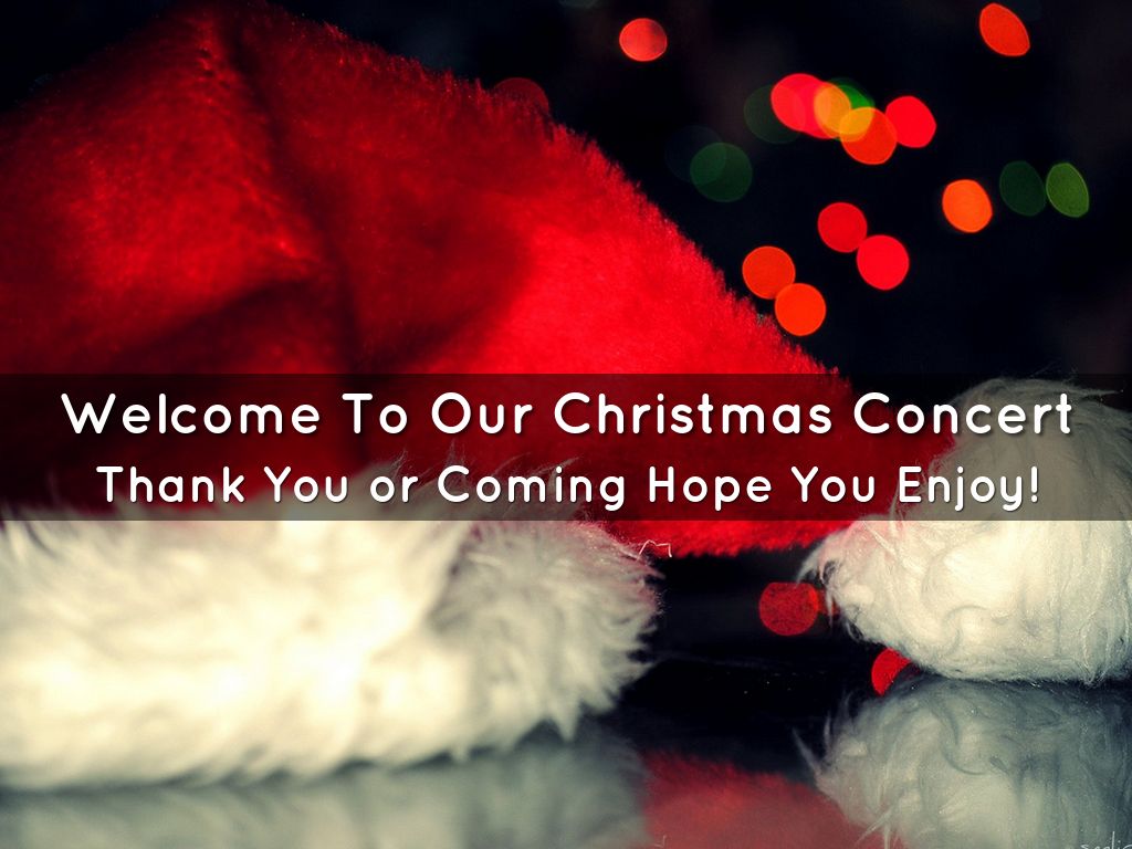 Welcome To Our Christmas Concert