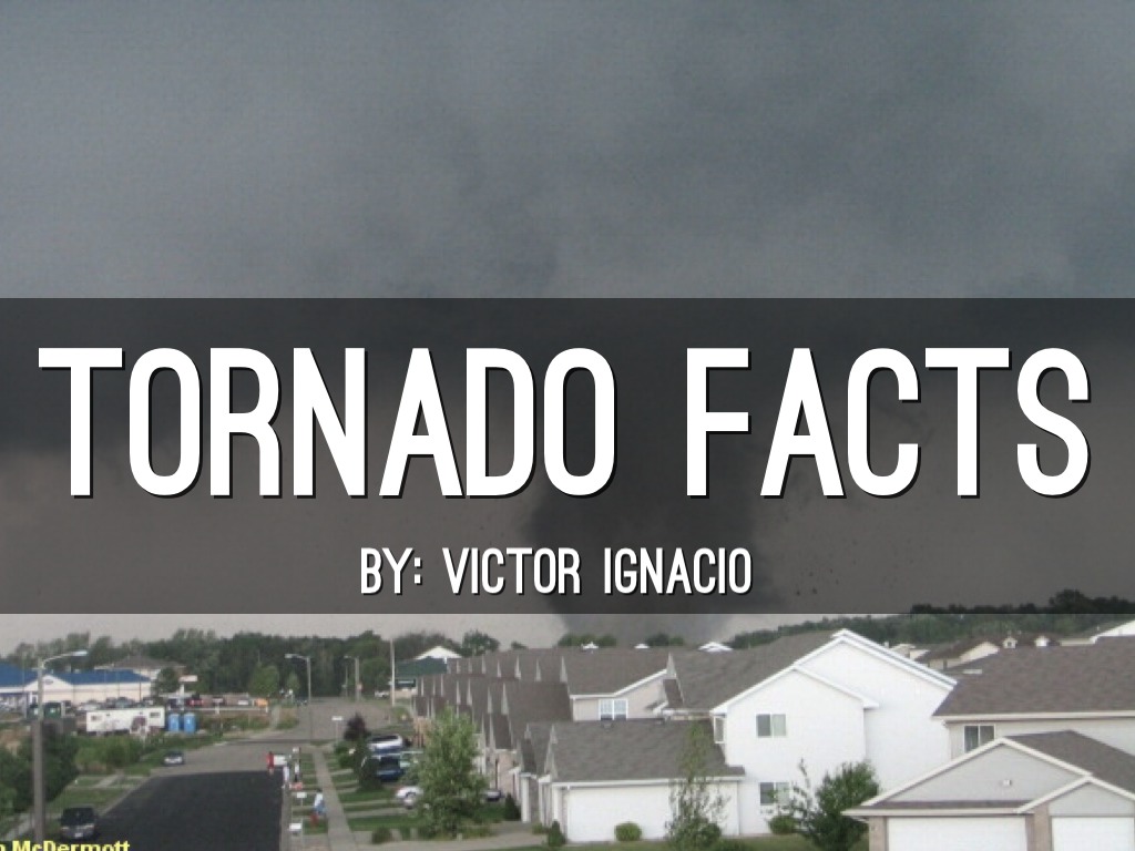 Tornado Facts