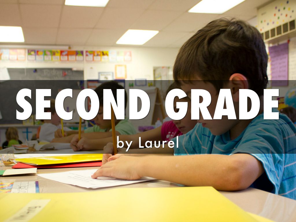 SECOND GRADE