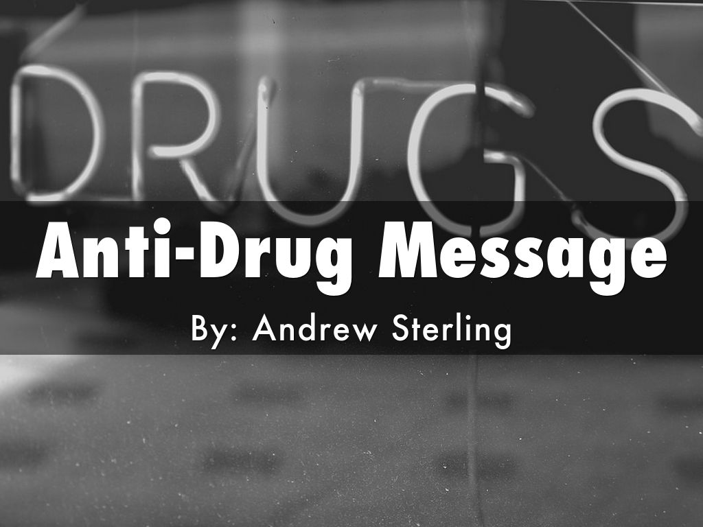 Anti-Drug Message