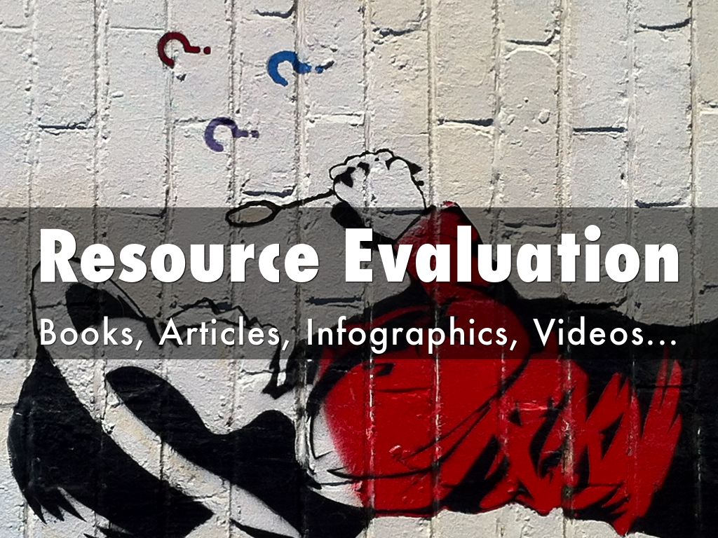 Resource Evaluation