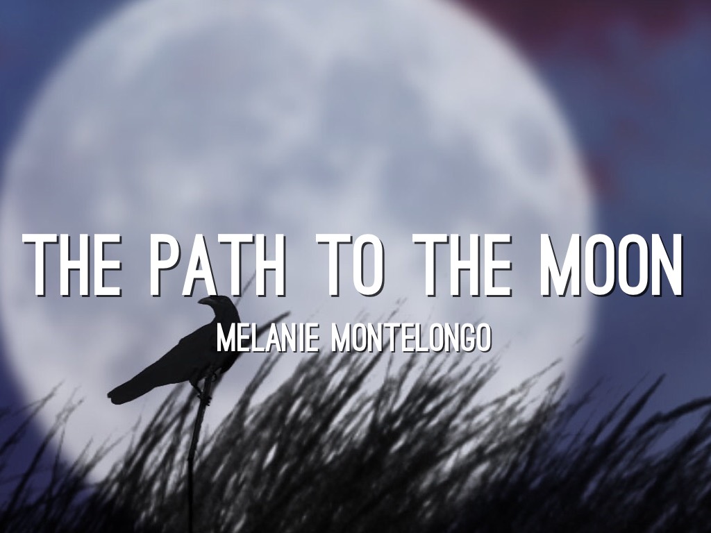 The Path To The Moon