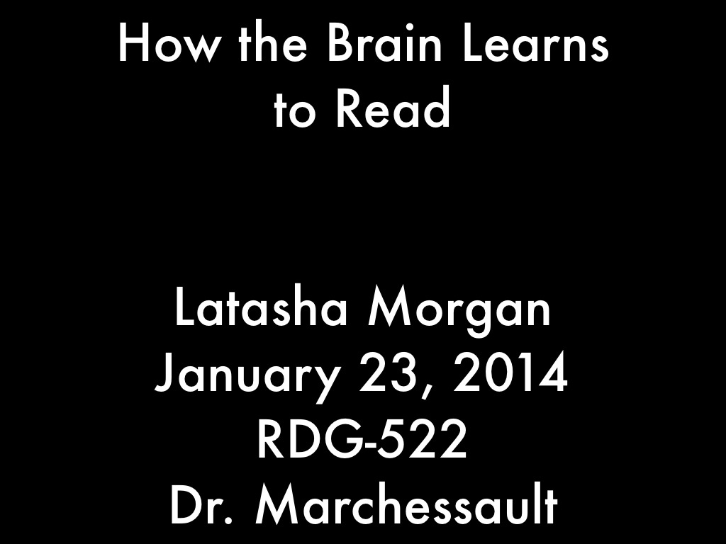 How The Brain Learns To Read