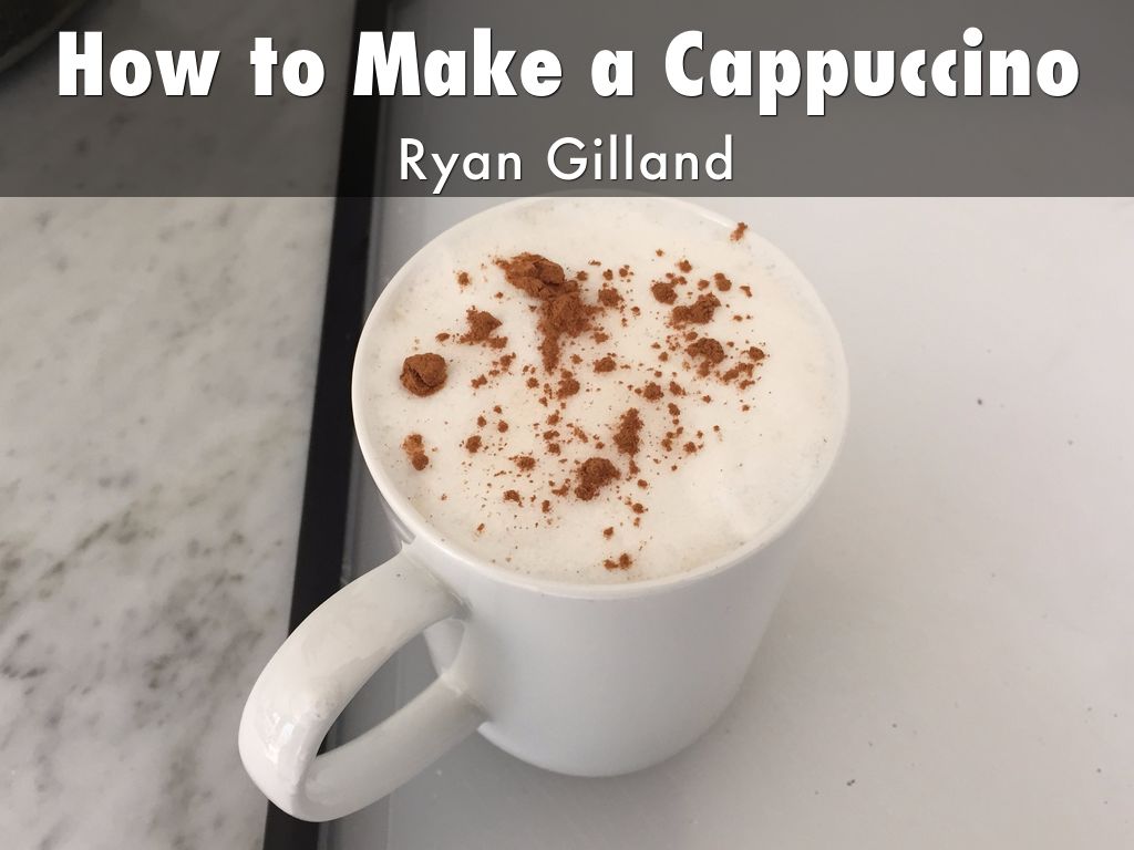 How to Make a Cappuccino
