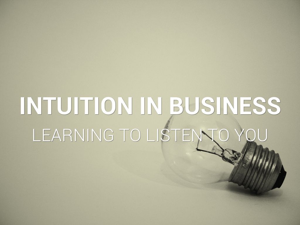 Business Intuition