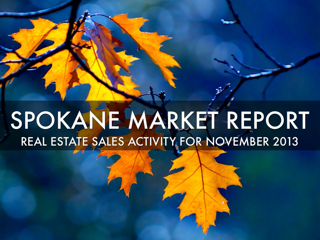 Spokane Market Report November 2013