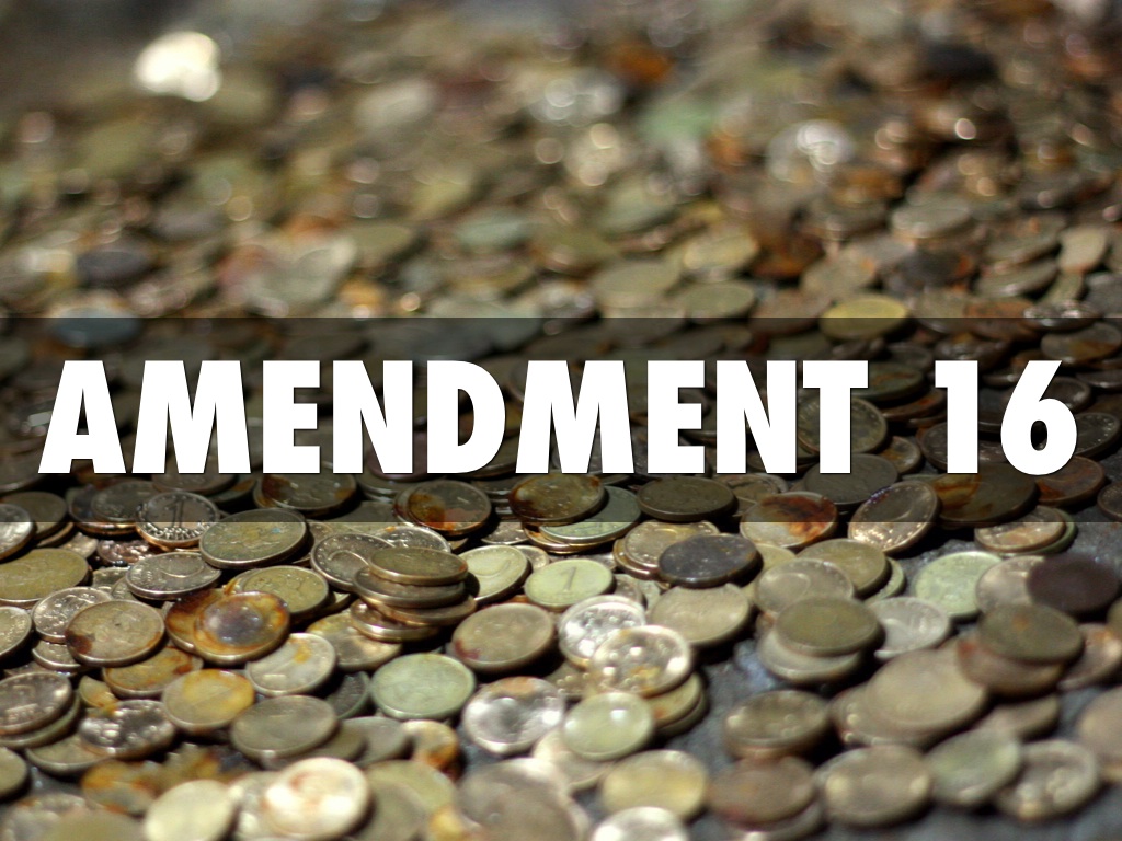 Amendment 16