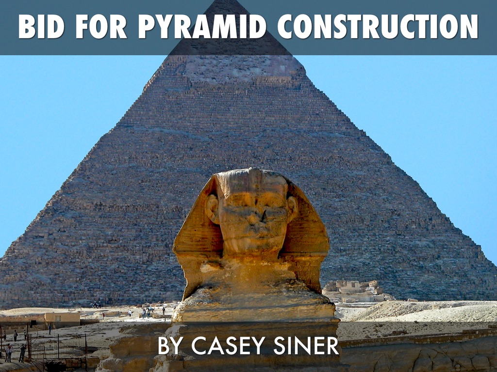 Pyramid Construction