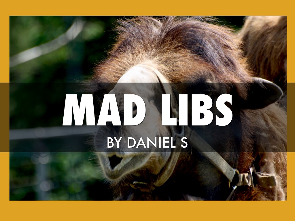 Mad Libs