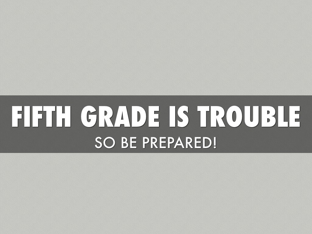 Preparing for 5th Grade by Amanda