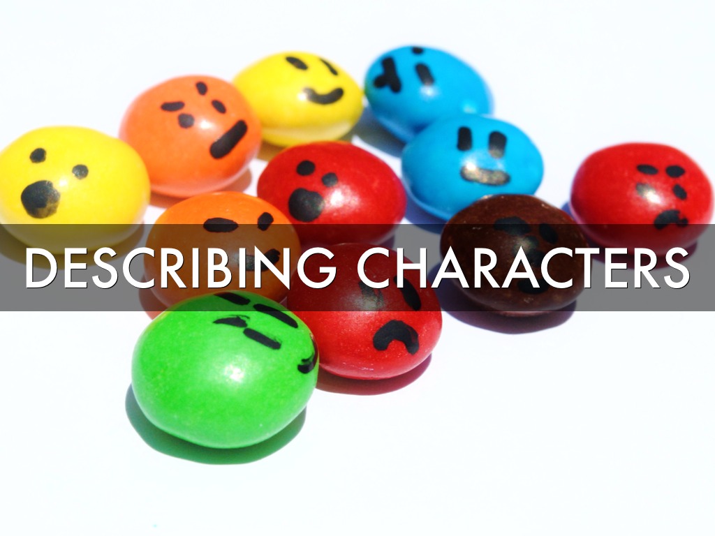 Describing Characters