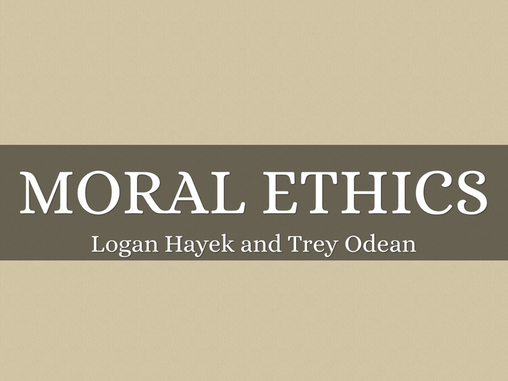 Moral Ethics