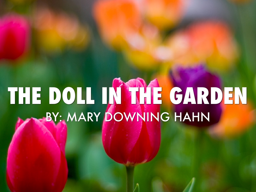 🌹The Doll In The Garden🌹 by Chaya Flanders