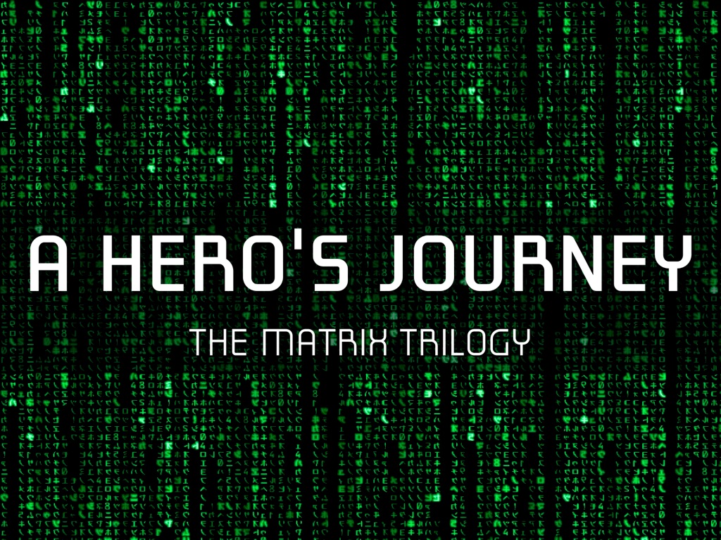 A Hero's Journey