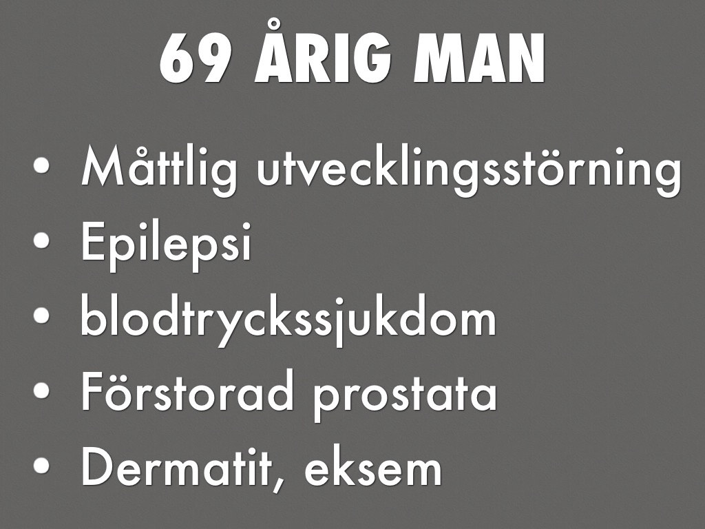 Case, Läkemedlesbehandling