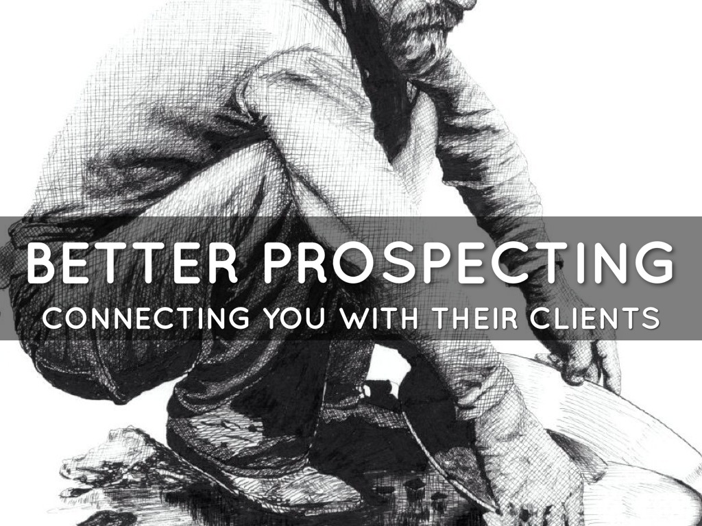 Better Prospecting