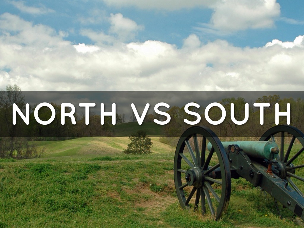 North Vs South