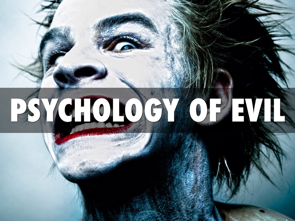 Psychology Of Evil by Samuel Hoffman