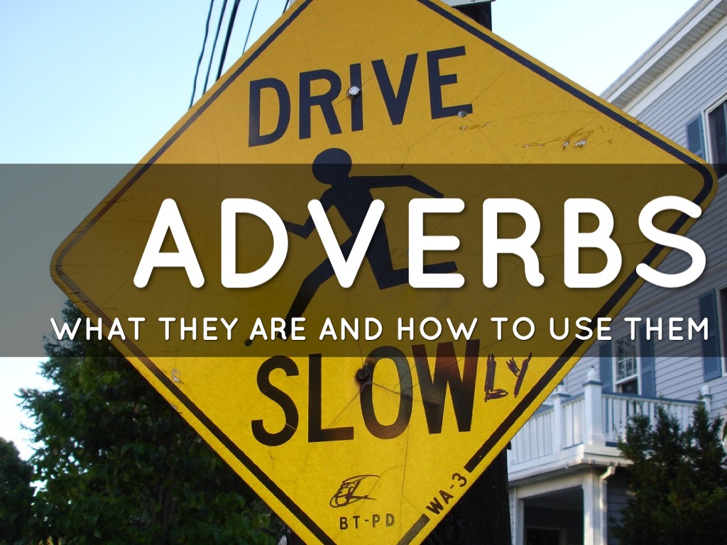 Adverbs