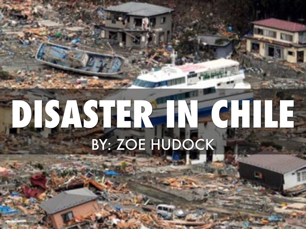 Disaster In Chile