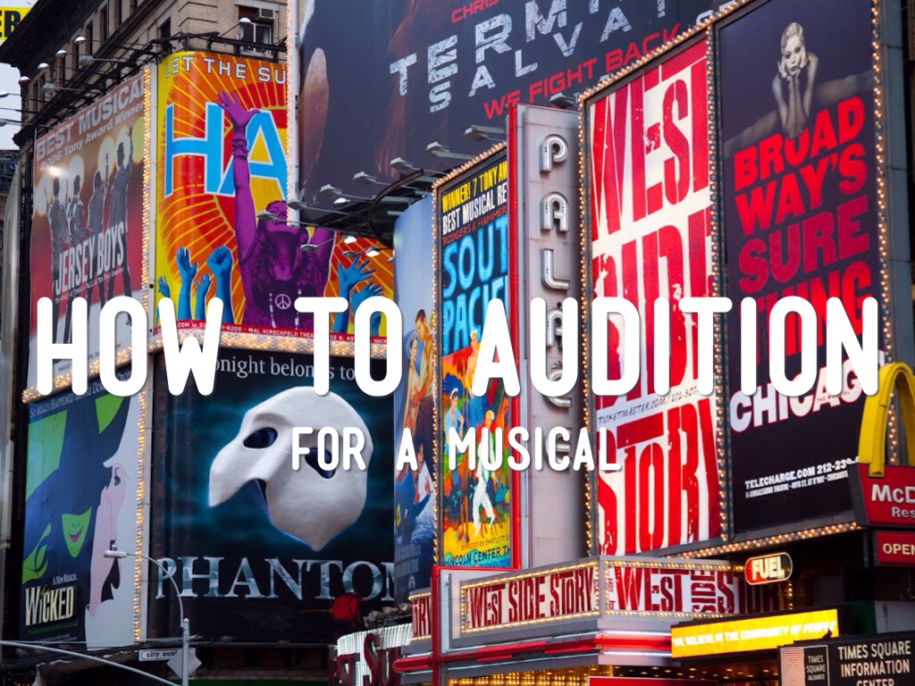 How To Auditions For A Musical 