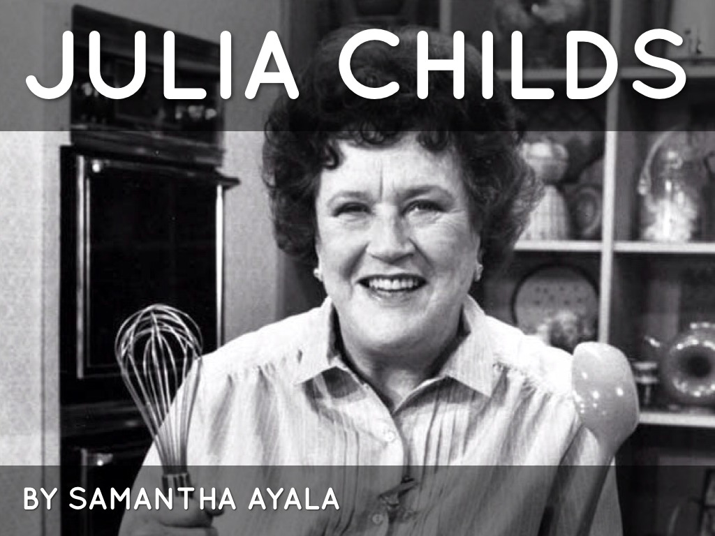 Julia Child