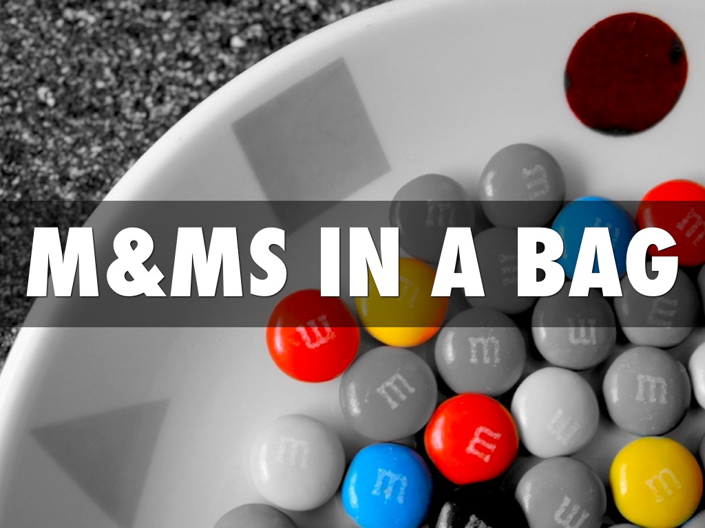 Kiah. M&Ms In A Bag by Kiah Watkins