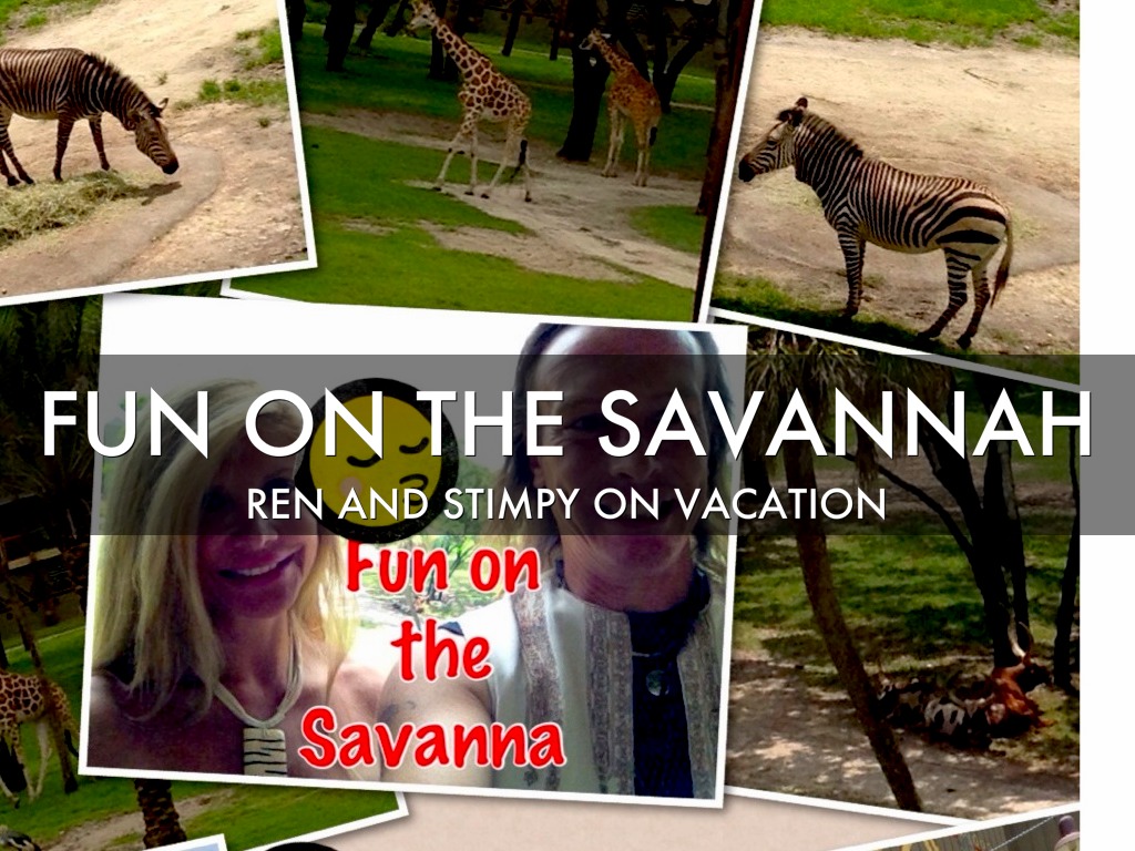 Fun On the Savannah
