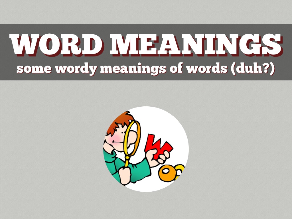 Word Meanings by Ollie Saint