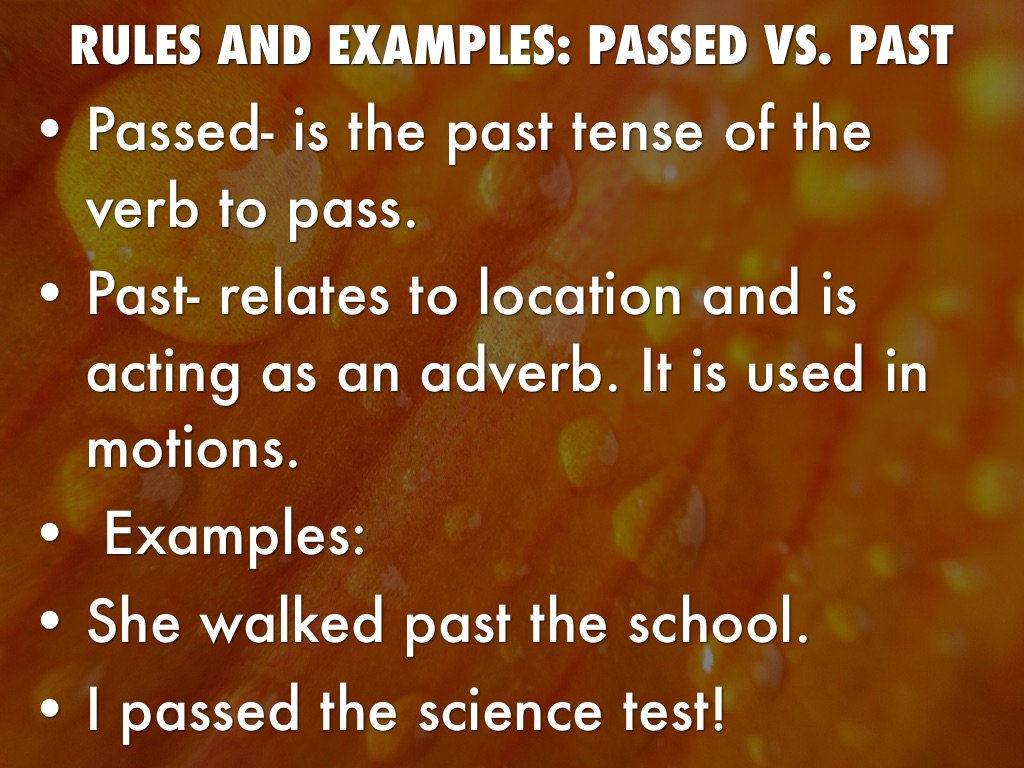 Past Vs Passed Choicelopez