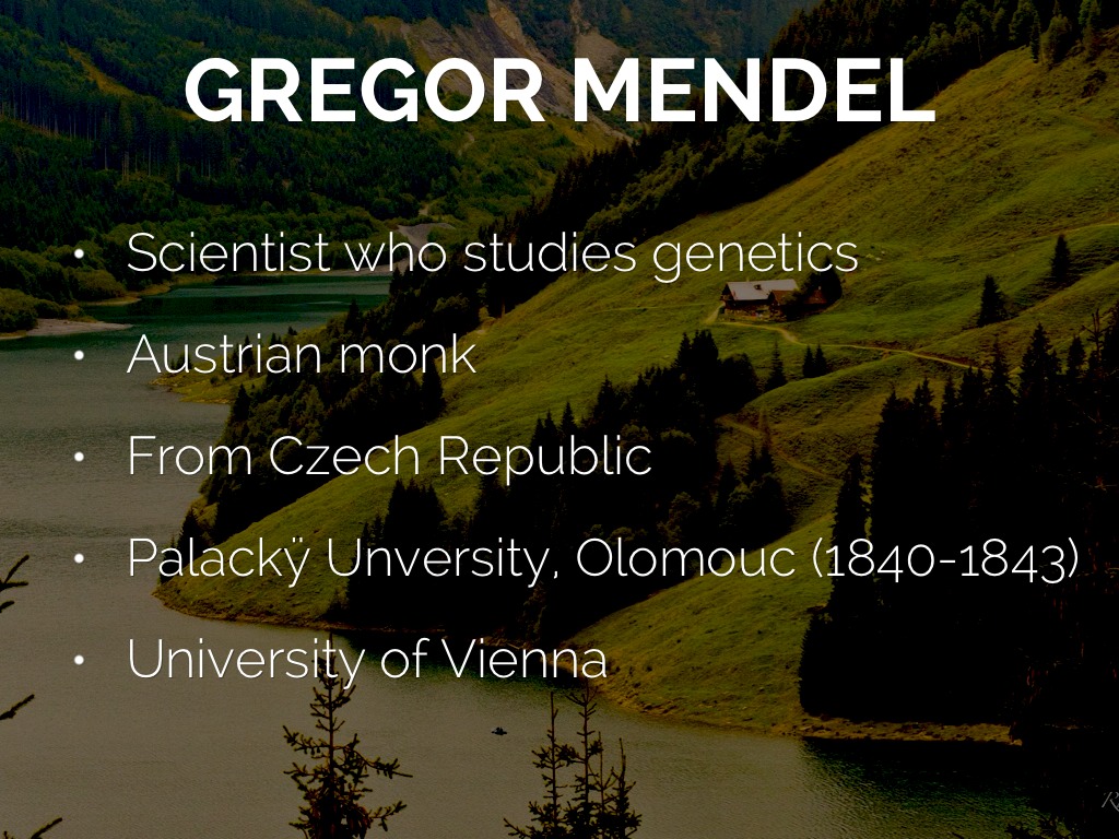 Gregor Mendel