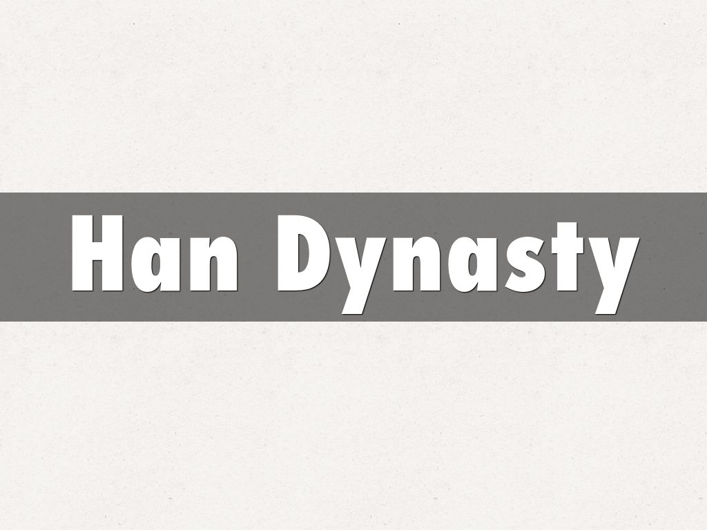Han Dynasty